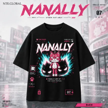 Nanally Streetwear NTE T-Shirt 나나리 이환 굿즈 Neverness to Everness グッズ nte.global